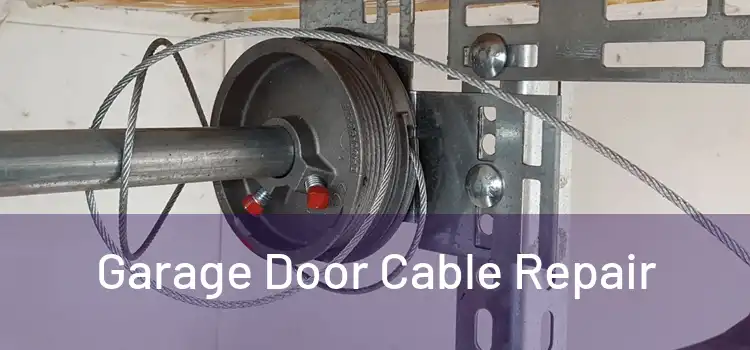  Garage Door Cable Repair 